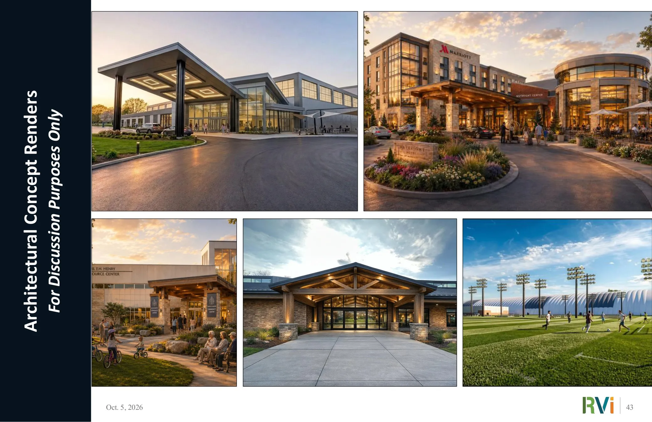 Developer's architectural concept slide 43, marked For Discussion Purposes Only: five illustrations showing a glass-and-metal sports entrance canopy, a hotel with Marriott signage and outdoor dining, a community resource center, a timber-framed entry pavilion, and lighted outdoor fields with the dome behind.